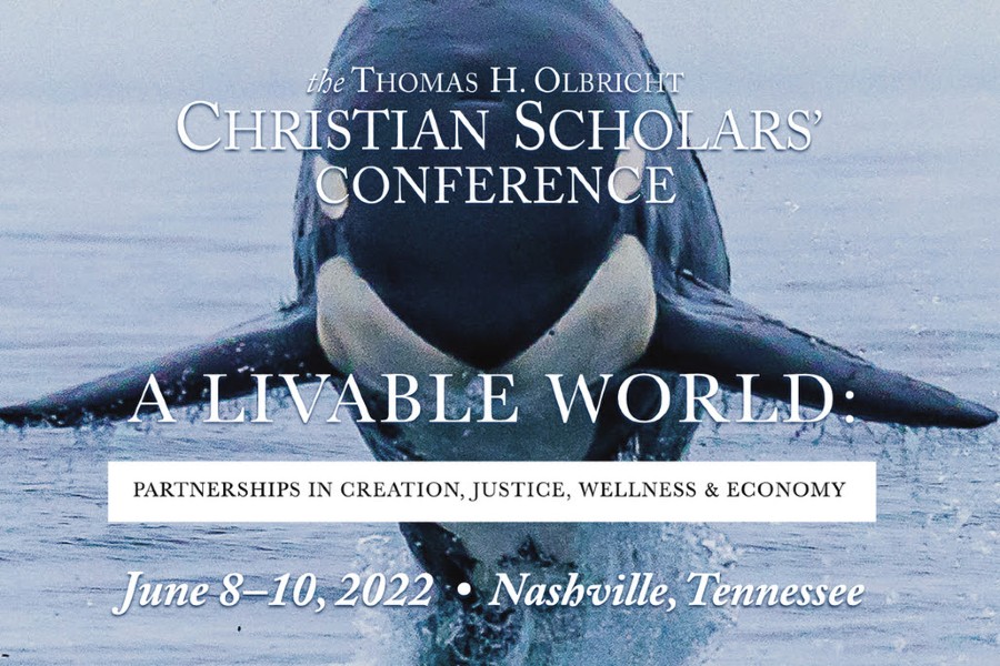Christian Scholars' Conference June 8, 2022 University